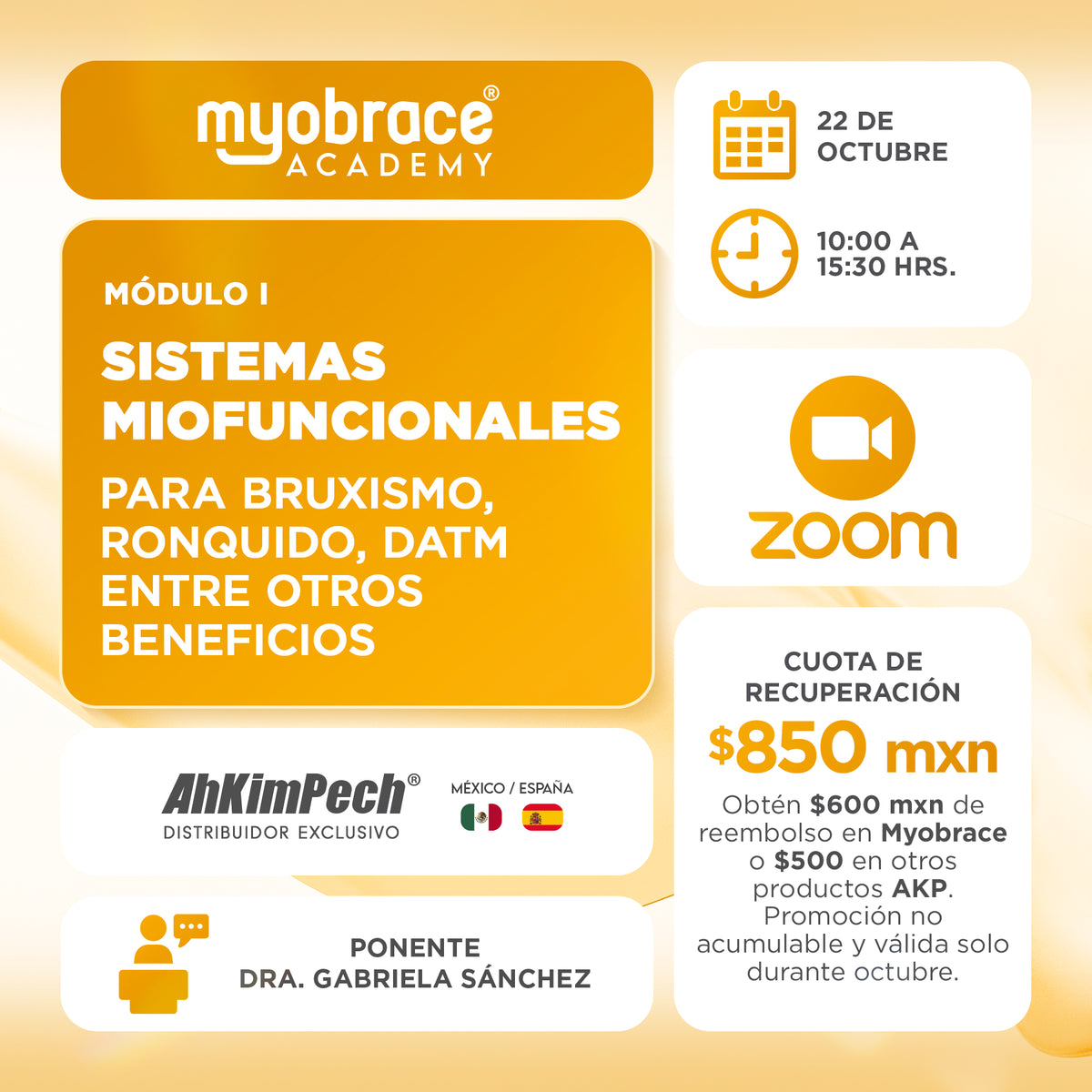 Curso Zoom Myobrace Módulo 1: Sistema miofuncional en las diferentes especialidades odontológicas