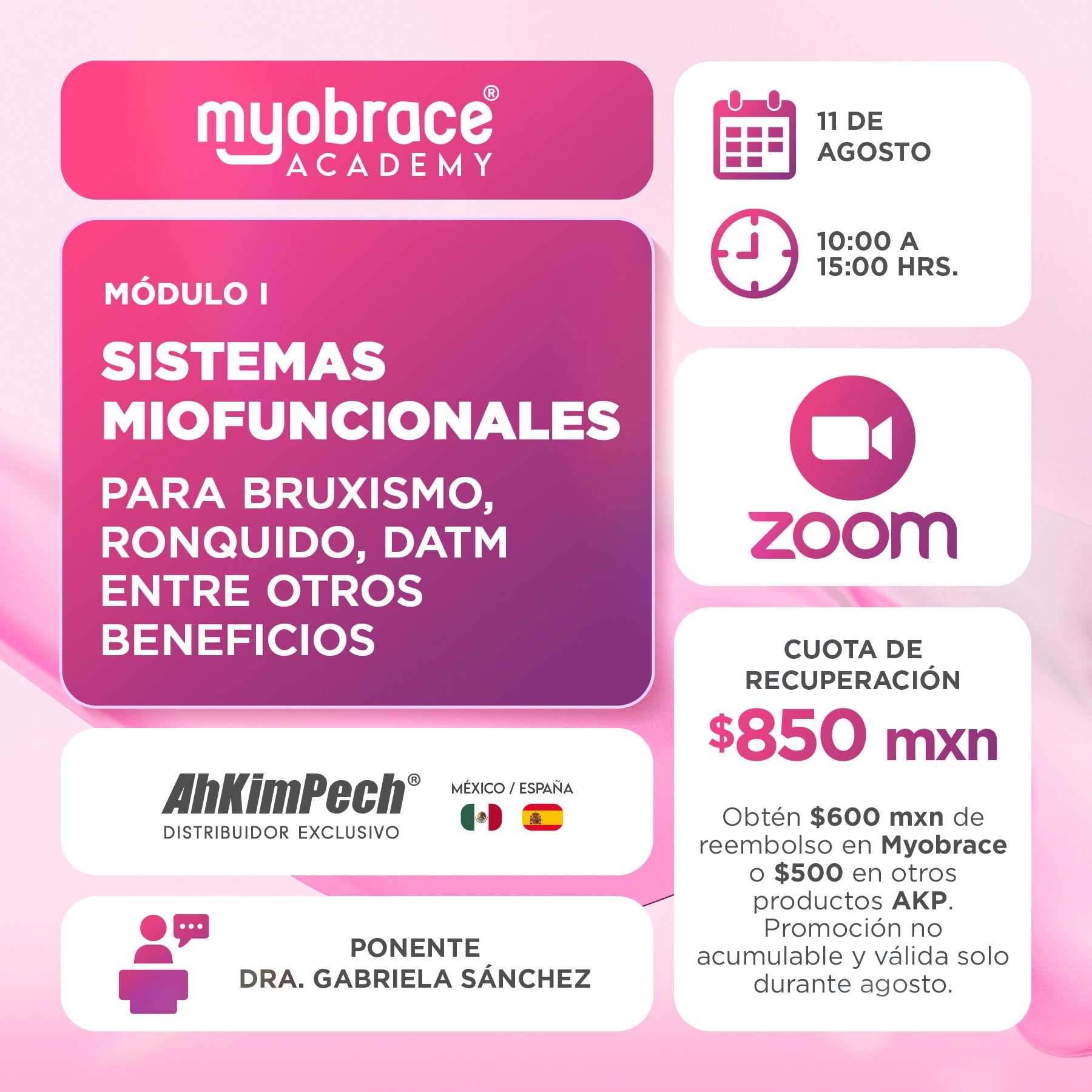 Curso Zoom Myobrace Módulo 1: Sistema miofuncional en las diferentes especialidades odontológicas
