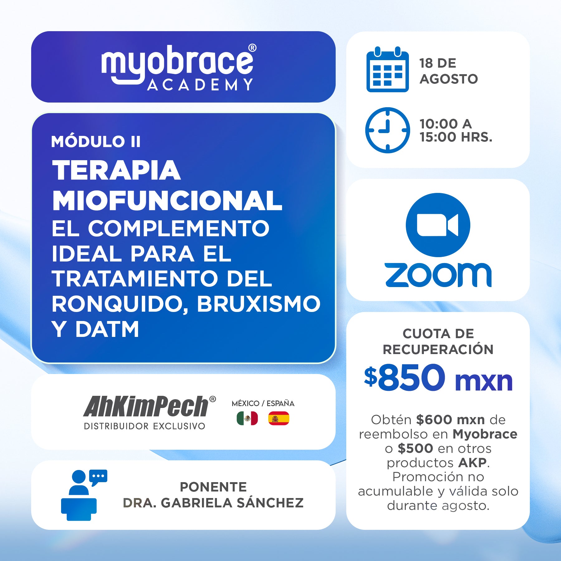 Curso Myobrace Módulo 2: Alternativa de tratamiento para pacientes con disfunción de ATM en conjunto con actividades miofuncionales